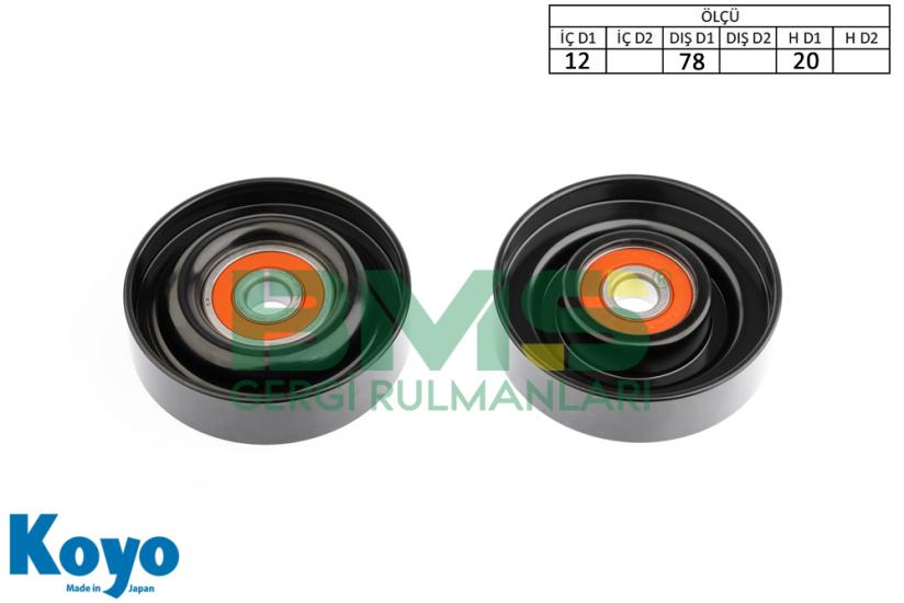 BMS 056 GERGİ RULMANI (12x78x20) HYUNDAI; ACCENT - COUPE - ELANTRA - GETZ - i30 - MATRIX - TRAJET - TUCSON BENZINLI ALTARNATOR GERGI / TENSIONER
