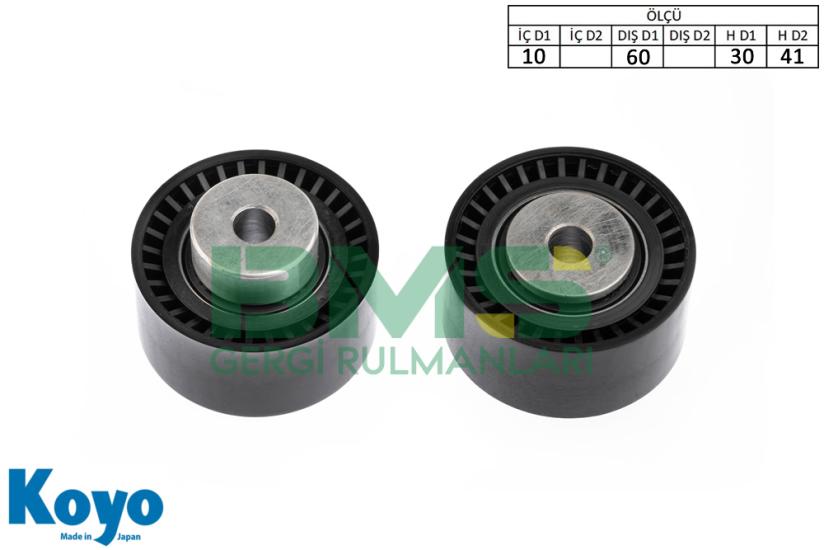 BMS 203 GERGİ RULMANI (10x60x30/41) CITROEN-FIAT-PEUGEOT SUZUKI; GRAND VITARA 2.0 TDI 16 V 2.0 HDI